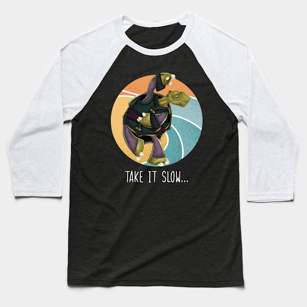 Take it Slow Turtle Tai Chi Tai Ji Baseball T-Shirt by sBag-Designs